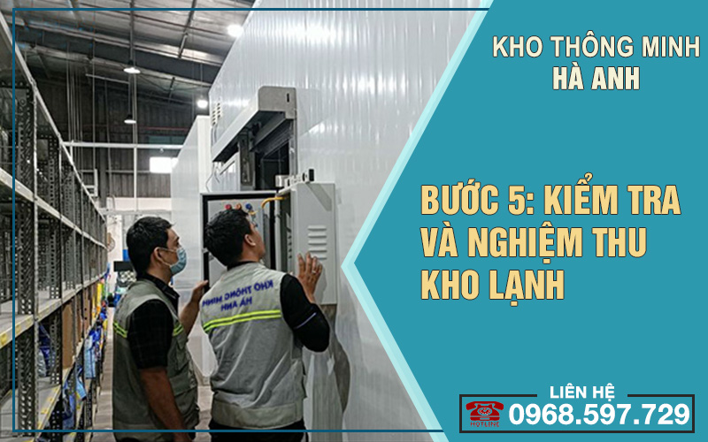 Kiểm tra và nghiêm thu kho lạnh