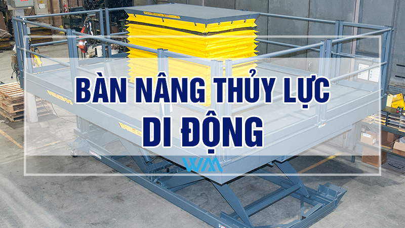 Bàn nâng thủy lực Di động